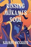 Rinsing Mukami’s Soul