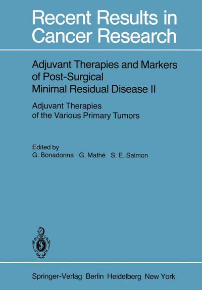 Adjuvant Therapies and Markers of Post-Surgical Minimal Residual Disease II