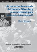¿Se convertirá la sentencia del Juicio de Núremberg en un precedente para el derecho internacional?