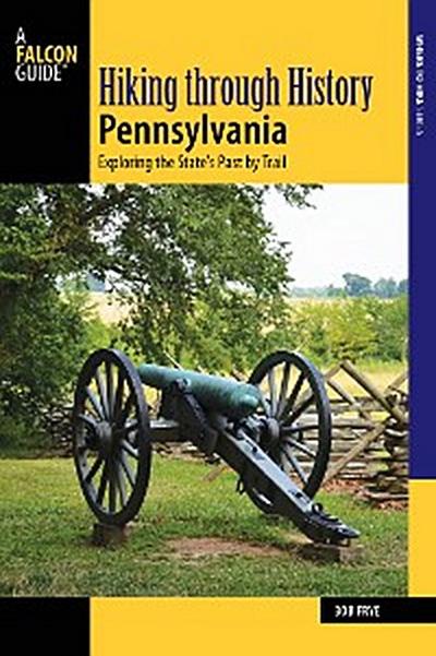 Hiking through History Pennsylvania