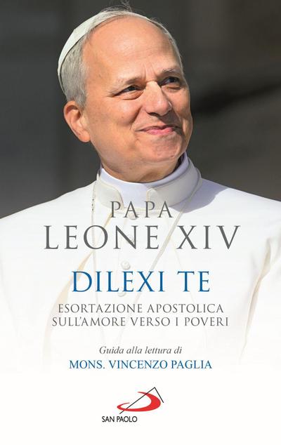 Dilexi te. Esortazione apostolica sull’amore verso i poveri
