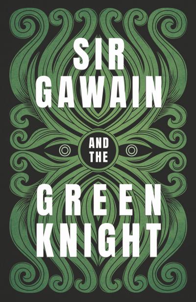 Sir Gawain and the Green Knight;The Original and Translated Version