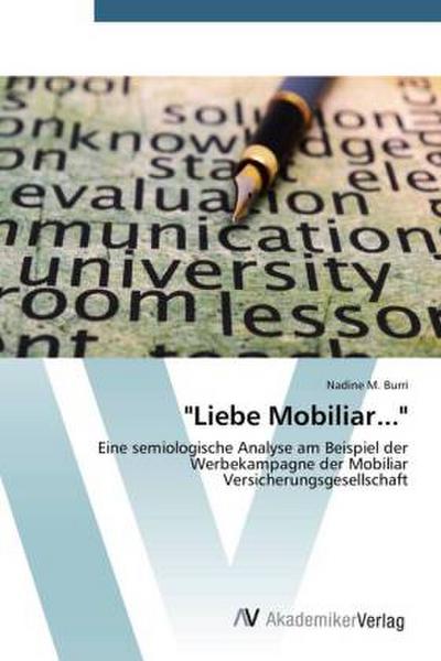 "Liebe Mobiliar..."