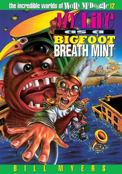 My Life as a Bigfoot Breath Mint | Softcover
