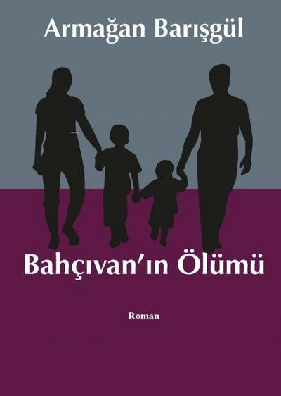 Bahcivanin Ölümü