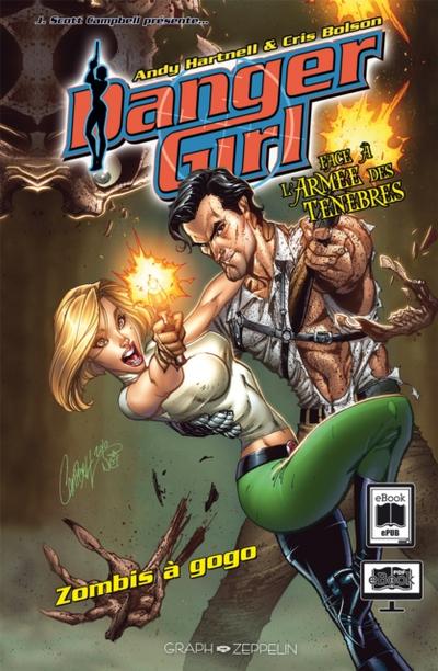 Danger Girl face à l’’armée des Ténèbres - Zombis à gogo
