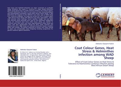 Coat Colour Genes, Heat Stress & Helminthes infection among WAD Sheep - Adelodun Opeyemi Fadare