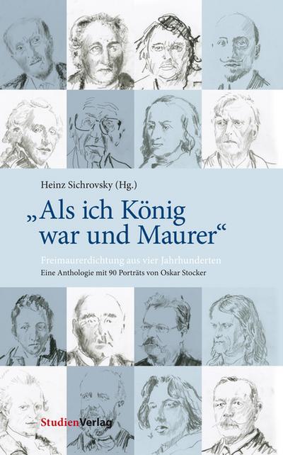 ’Als ich König war und Maurer’