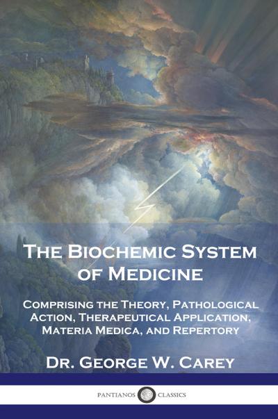 The Biochemic System of Medicine