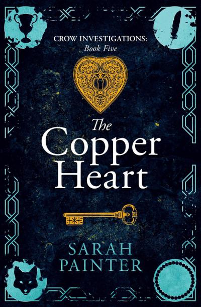 The Copper Heart (Crow Investigations, #5)