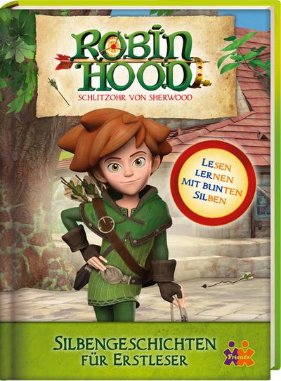 Robin Hood. Silbengeschichten für Erstleser