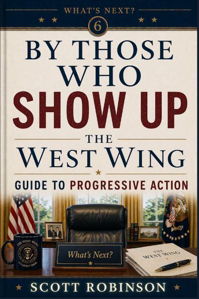 By Those Who Show Up