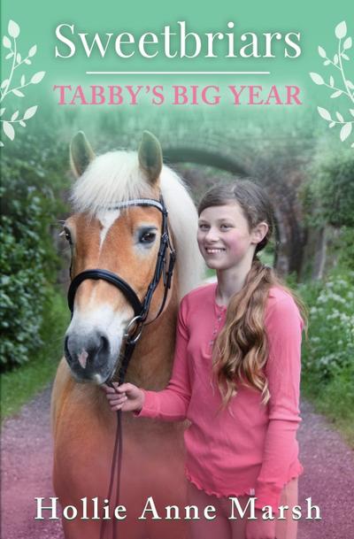 Sweetbriars Tabby’s Big Year