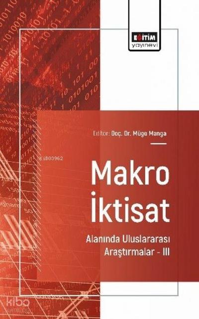 Makro Iktisat Alaninda Uluslararasi Arastirmalar - 3
