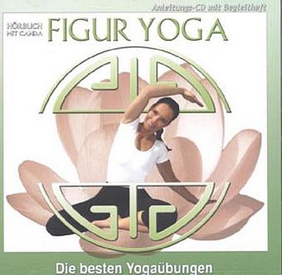 Figur Yoga-Die besten Yogaübungen