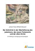 Der Antichrist in der Überlieferung des Judentums,