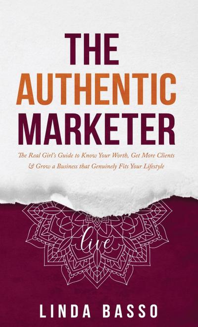 The Authentic Marketer