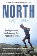 North: Finding My Way While Running the Appalachia