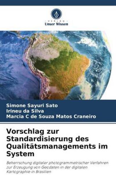 Vorschlag zur Standardisierung des Qualitätsmanagements im System
