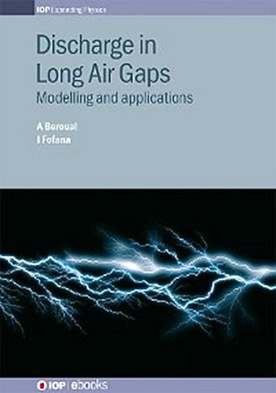 Discharge in Long Air Gaps