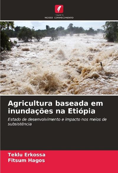 Agricultura baseada em inundações na Etiópia