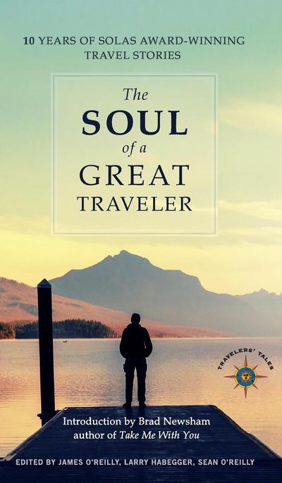 The Soul of a Great Traveler