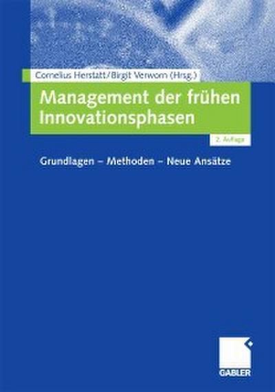 Management der frühen Innovationsphasen