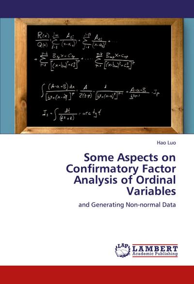 Some Aspects on Confirmatory Factor Analysis of Ordinal Variables