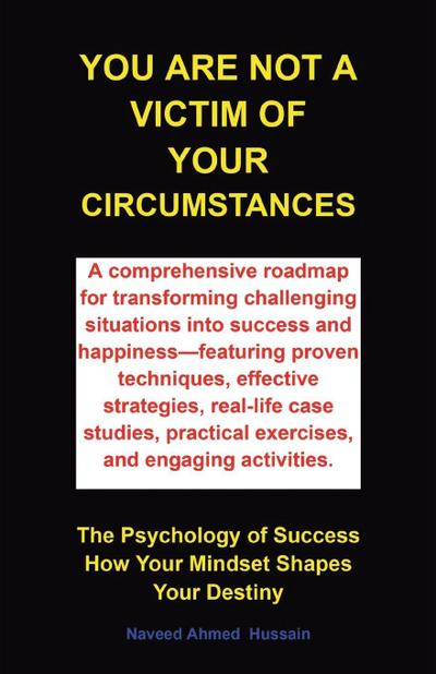 You are not a victim of your circumstances