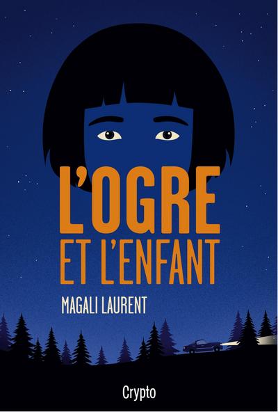 L’ogre et l’enfant