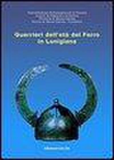 Guerrieri dell’età del ferro in Lunigiana. Catalogo della mostra