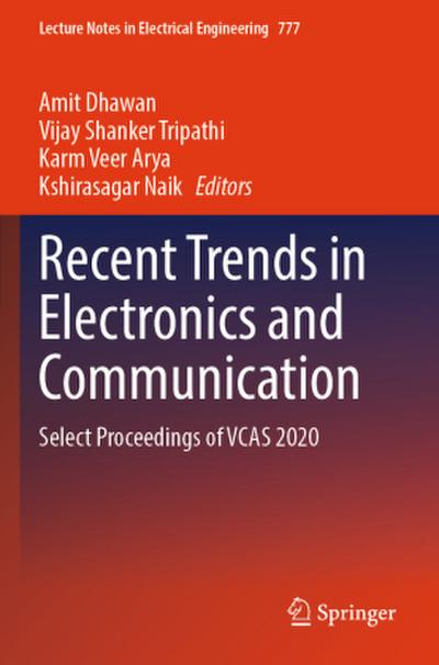 Recent Trends in Electronics and Communication