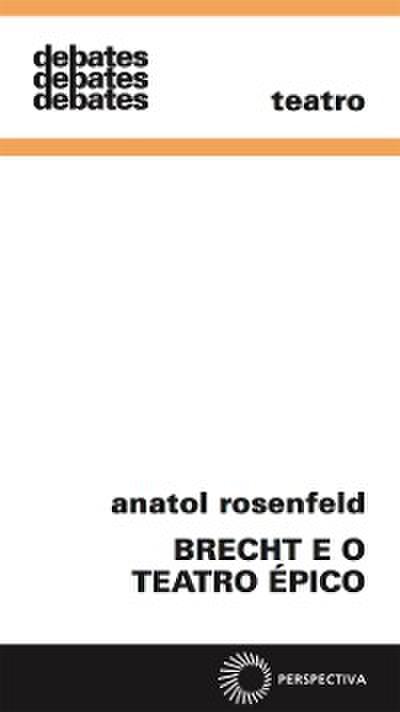 Brecht e o teatro épico