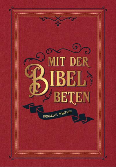 Mit der Bibel beten