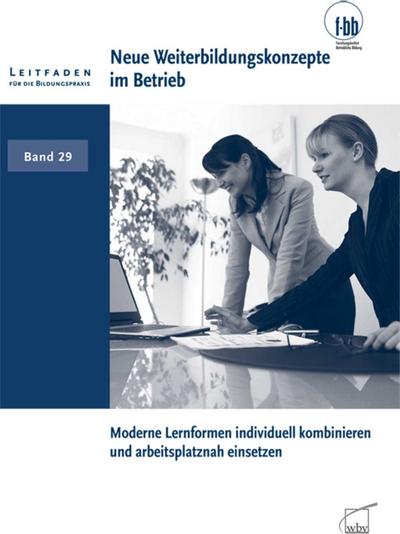 Neue Weiterbildungskonzepte im Betrieb