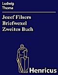 Jozef Filsers Briefwexel Zweites Buch