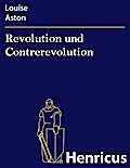 Revolution und Contrerevolution