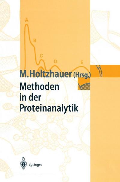 Methoden in der Proteinanalytik
