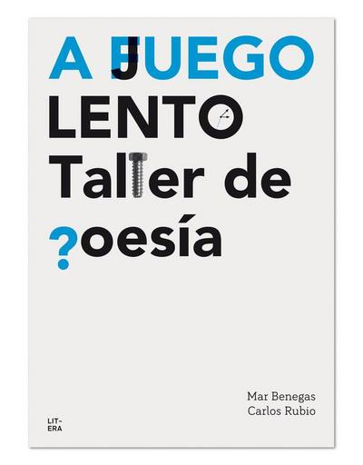 A juego lento. Taller de poesía
