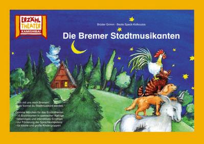 Kamishibai: Die Bremer Stadtmusikanten: 15 Bildkarten für das Erzähltheater