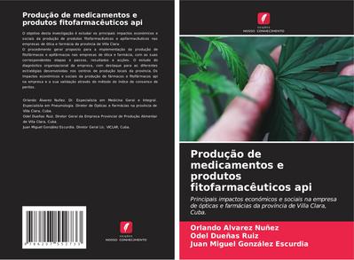 Produção de medicamentos e produtos fitofarmacêuticos api