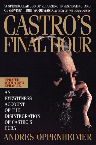 Castro’s Final Hour