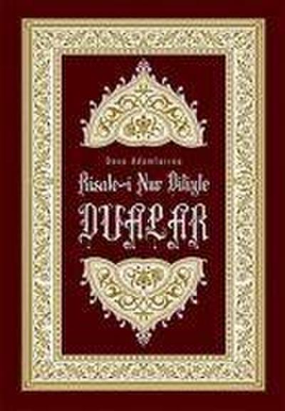 Risale-i Nur Diliyle Dualar