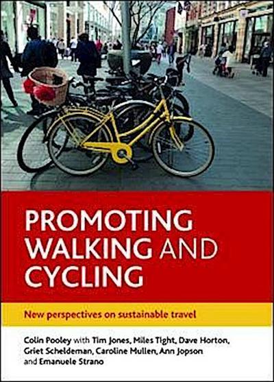 Promoting Walking and Cycling