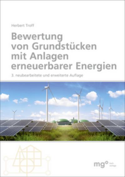 Bewertung von Grundstücken mit Anlagen erneuerbarer Energien