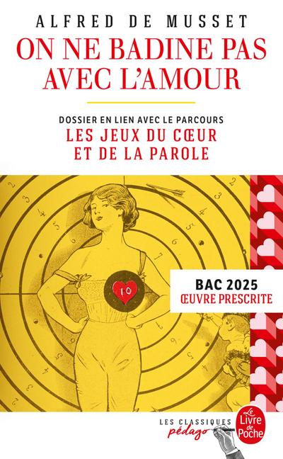 On ne badine pas avec l’amour (Edition pédagogique)