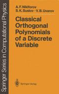 Classical Orthogonal Polynomials of a Discrete Variable