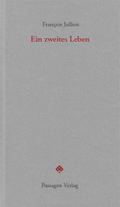 Ein zweites Leben