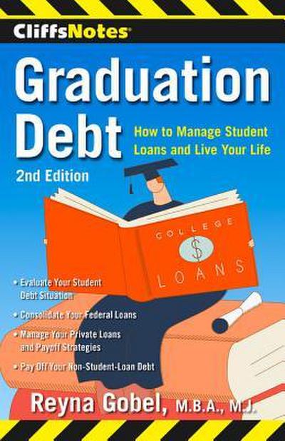Graduation Debt: How to Manage Student Loans and Live Your Life