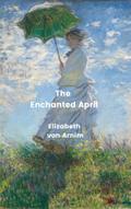 The Enchanted April (Annotated)